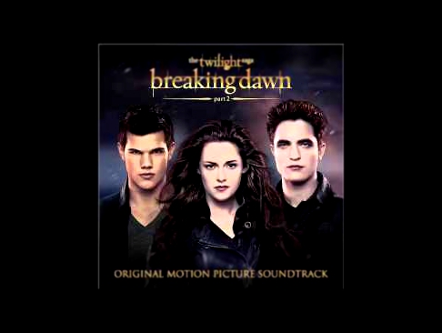 A Thousand Years part 2- Christina Perri, Steve Kazee (The Twilight Saga: Breaking Dawn Soudtrack) 