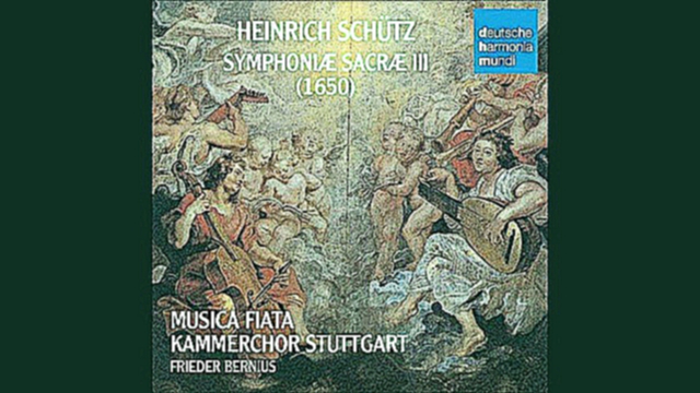 Heinrich Schütz • SWV 407 •  Symphoniae sacrae III 