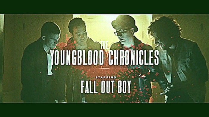 Fall Out Boy - The Youngblood Chronicles Uncut Longform Video HD