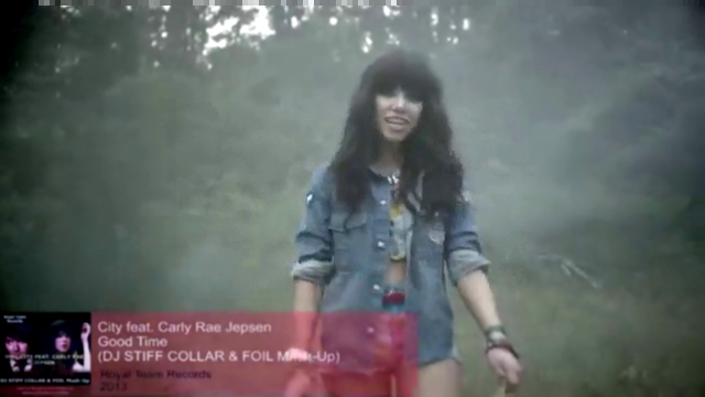 Owl City feat. Carly Rae Jepsen - Good Time (DJ STIFF COLLAR & FOIL Mash-Up) 